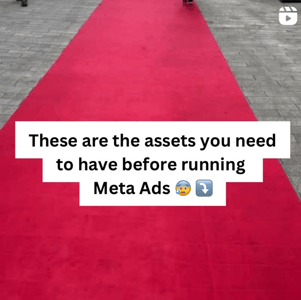 The assets your need to have before running meta Ads